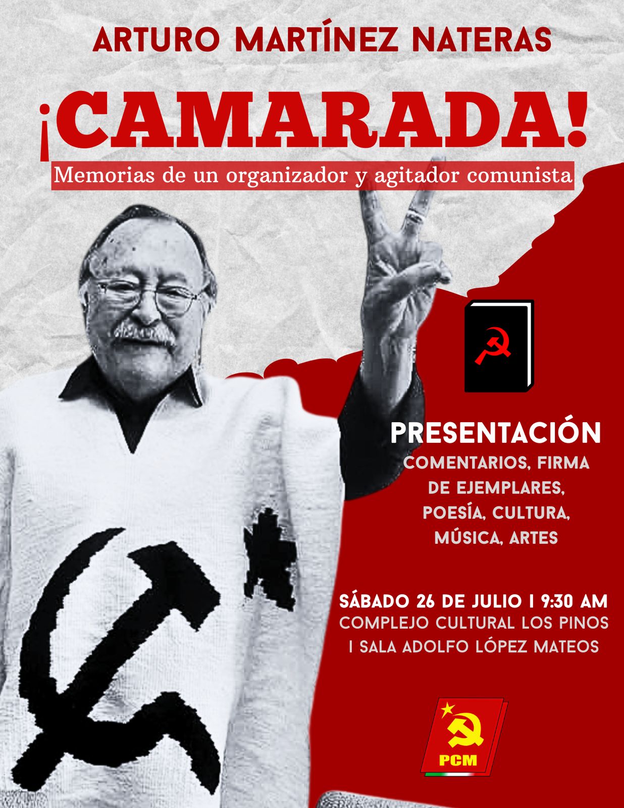 elmachete_mx's tweet card. Este libro, escrito por quien fuera Secretario de Organización del PCM y militante comunista de larga trayectoria, no solo recoge la historia personal de Arturo Martínez Nateras, sino también la...
