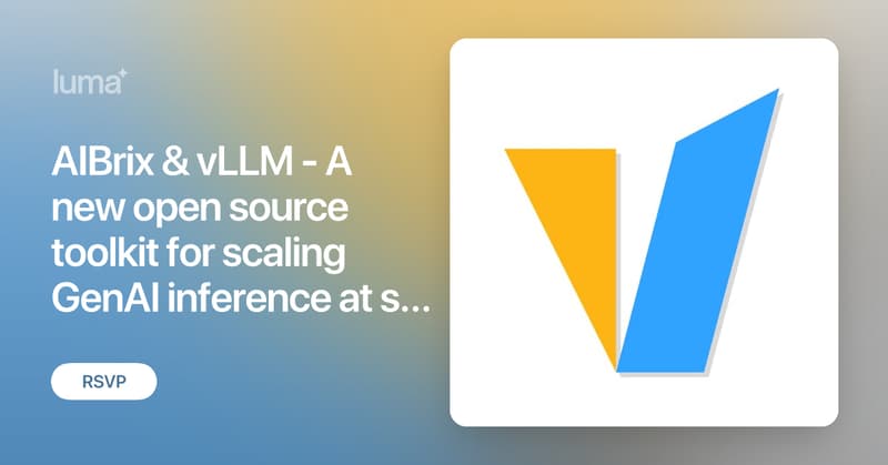 ByteDanceOSS's tweet card. Join us for the SF vLLM meetup! We're excited to invite you to the SF vLLM meetup, hosted by the AWS SF GenAI Loft on June 18th, 2025, at 525 Market St, San…