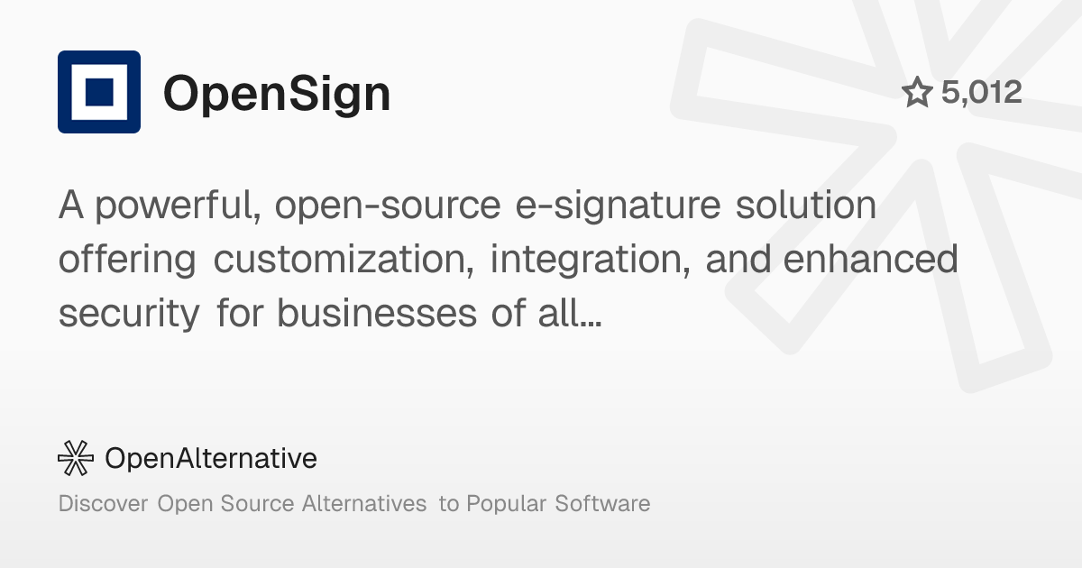 ossalternative's tweet card. A powerful, open-source e-signature solution offering customization, integration, and enhanced security for businesses of all sizes.