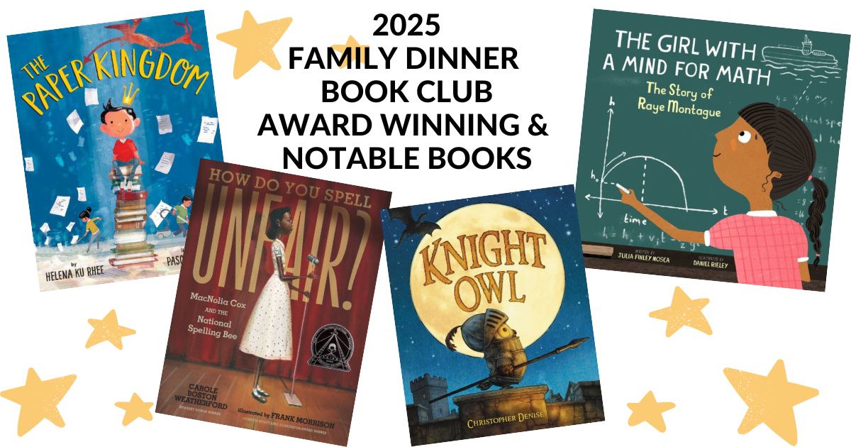 growingbbb's tweet card. Celebrate award winning books in the 2025 Family Dinner Book Club. Free printables and great book selections are included to hold your own event.