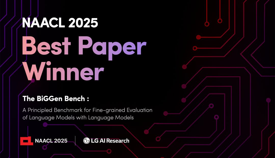 LG_AI_Research's tweet card. [NAACL 2025 Best Paper Award] BiGGen Bench: A Principled Benchmark for Fine-grained Evaluation of...