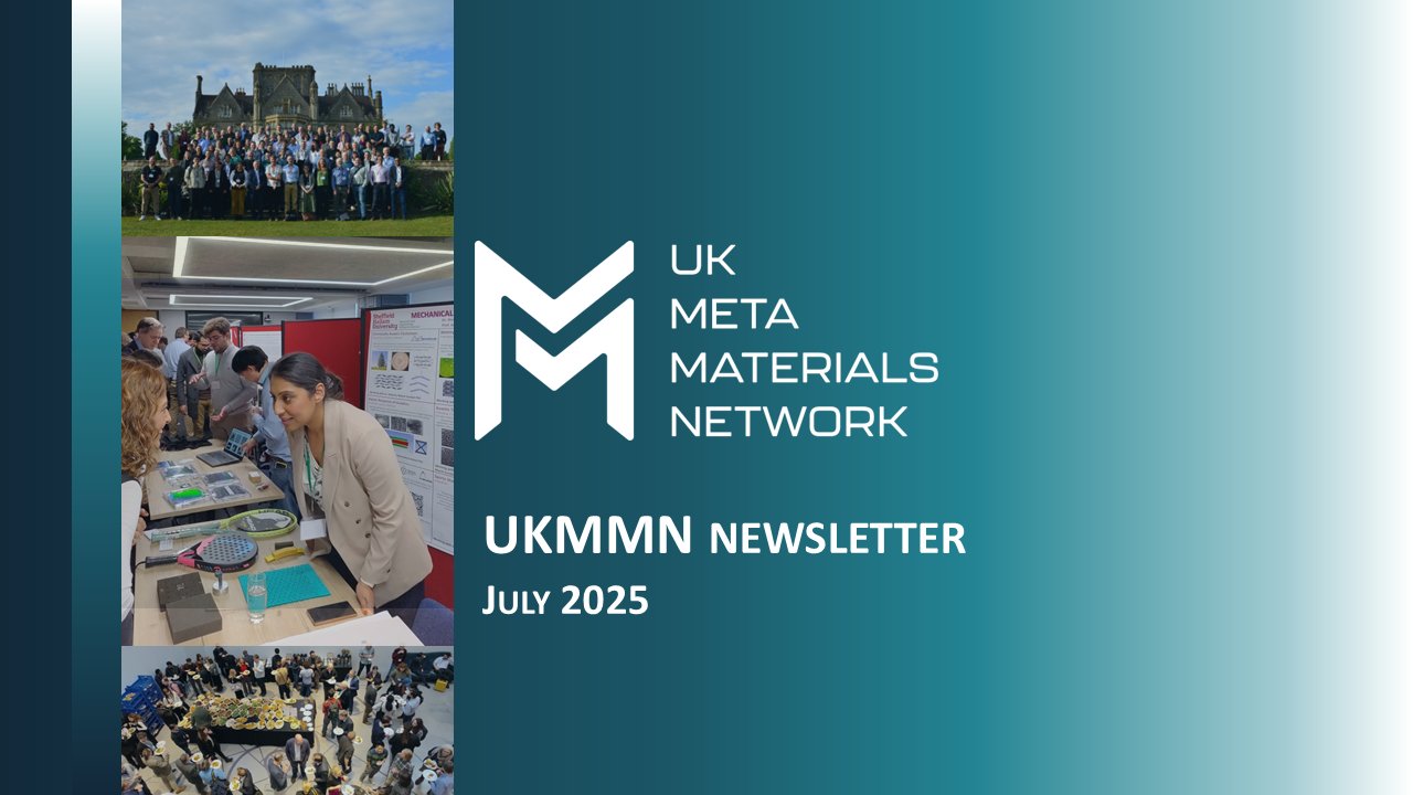 MetamaterialsUK's tweet card. The UKMMN's July Newsletter provides an overview of metamaterials news, upcoming events, and funding opportunities. News and & Alerts Upcoming Events Funding Opportunities Jobs & Studentships...
