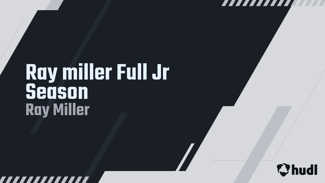 Ray1Mille's tweet card. Ray miller Full Jr Season