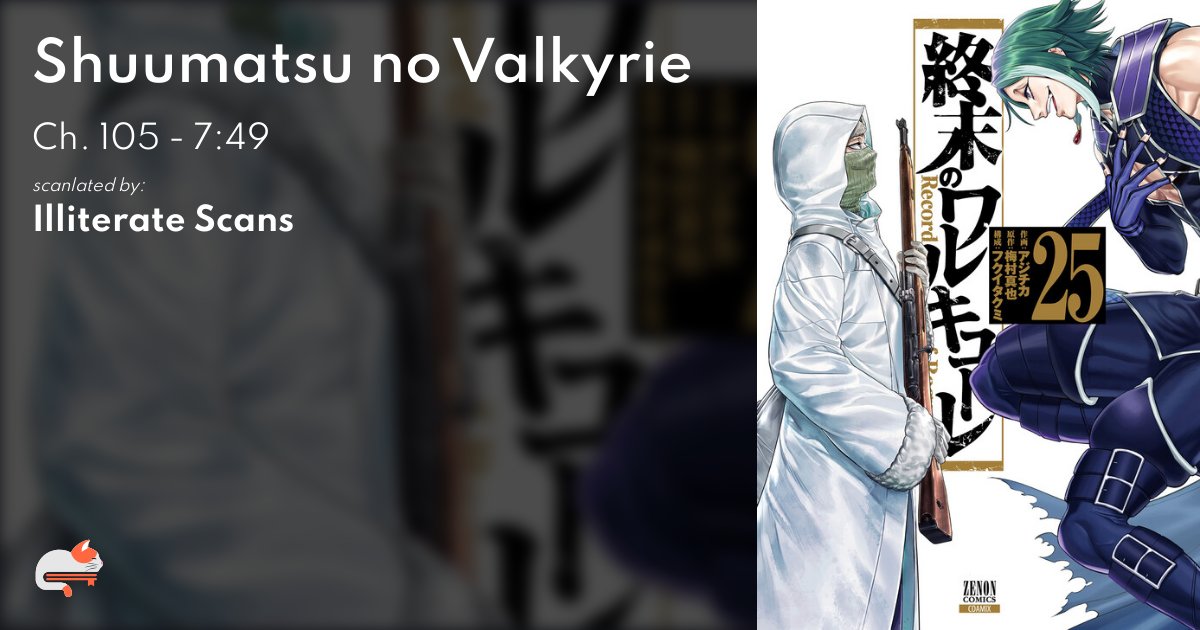 SnV_Nakimov's tweet card. Read Shuumatsu no Valkyrie Ch. 105 "7:49" on MangaDex!