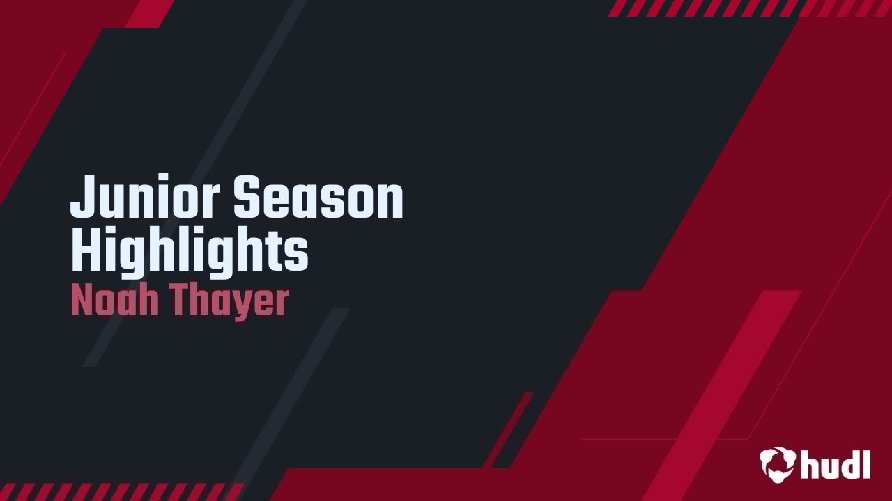 nthayer48's tweet card. Junior Season Highlights