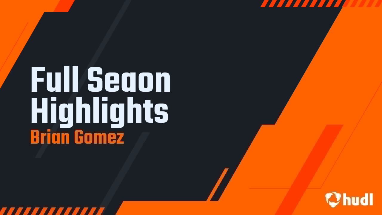 _Brian__Gomez's tweet card. Full Seaon Highlights