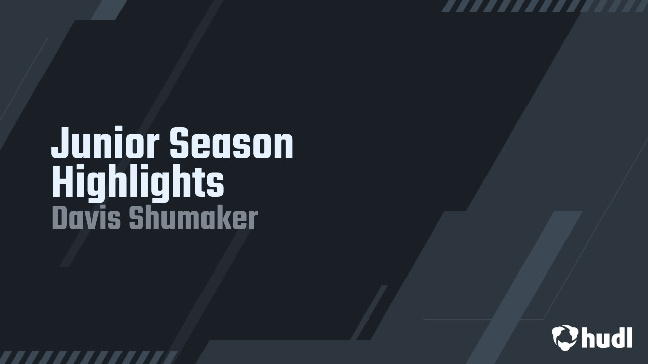 davis_shumaker's tweet card. Junior Season Highlights