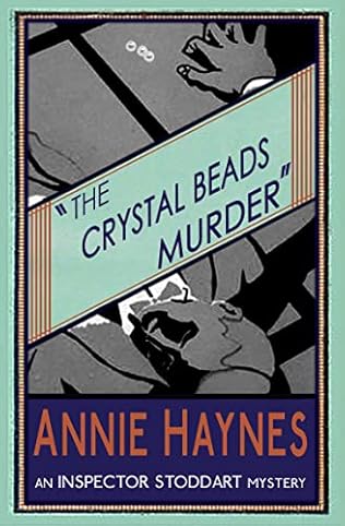 fone41's tweet card. A review of The Crystal Beads Murder by Annie Haynes – 250604 There is more than a little poignancy about this book, originally published in 1930 and reissued by Dean Street Press, because Haynes w…
