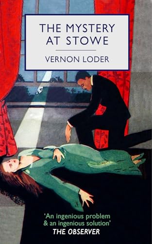 fone41's tweet card. A review of The Mystery at Stowe by Vernon Loder – 250611 Originally published in 1928 The Mystery at Stowe is the first of twenty-two mystery novels written by Vernon Loder, one of the noms de plu…