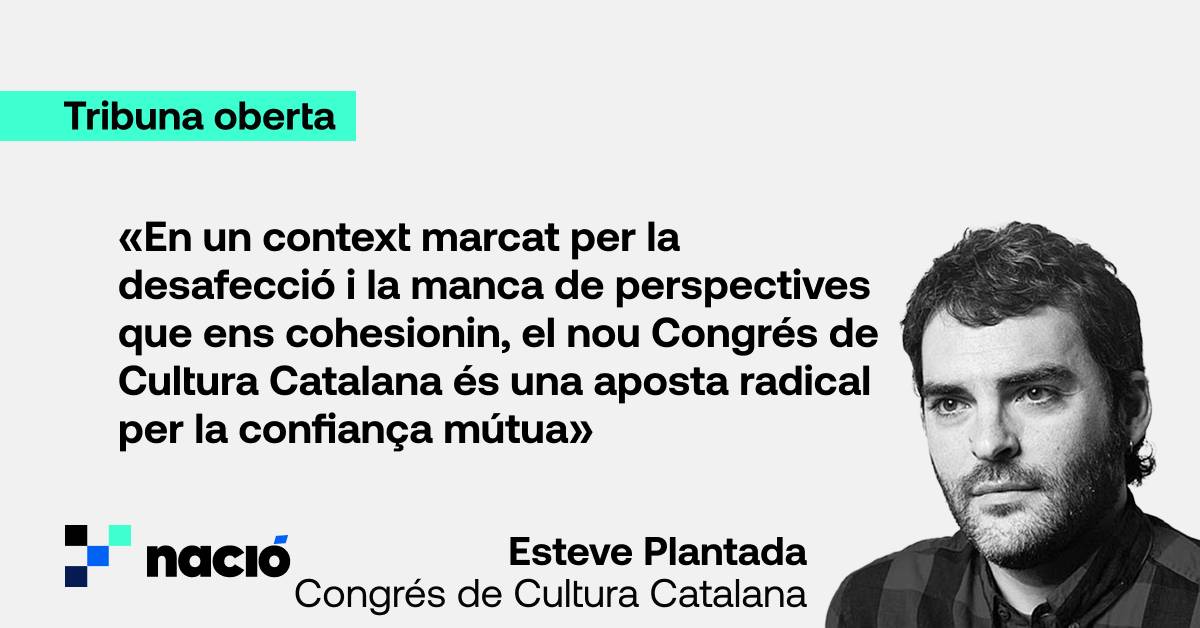 FundacioCCC's tweet card. «En un context marcat per la desafecció i la manca de perspectives que ens cohesionin, el nou Congrés de Cultura Catalana és una aposta radical per la confiança mútua»