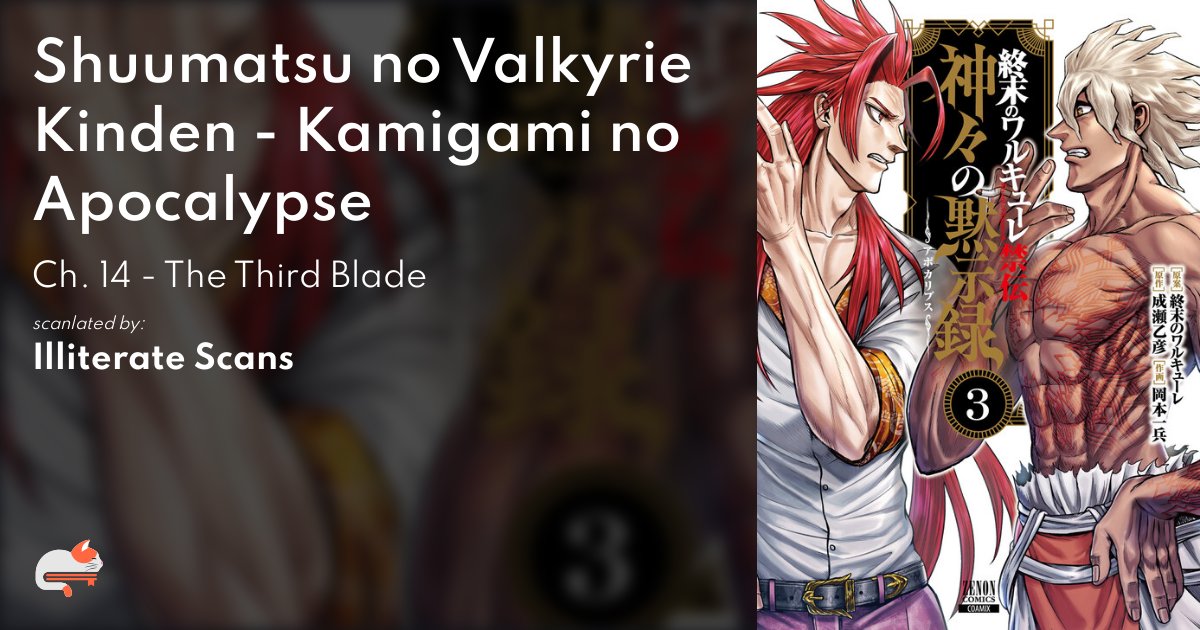 SnV_Nakimov's tweet card. Read Shuumatsu no Valkyrie Kinden - Kamigami no Apocalypse Ch. 14 "The Third Blade" on MangaDex!