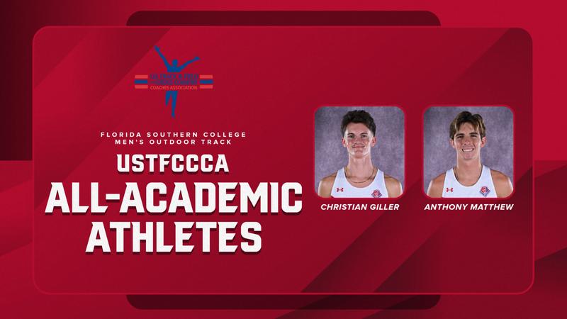 FSC_Mocs's tweet card. Juniors Christian Giller and Anthony Matthew of the Florida Southern College men's track team were named U.S. Track & Field and Cross Country Coaches Association (USTFCCCA) All-Academic Athletes for...