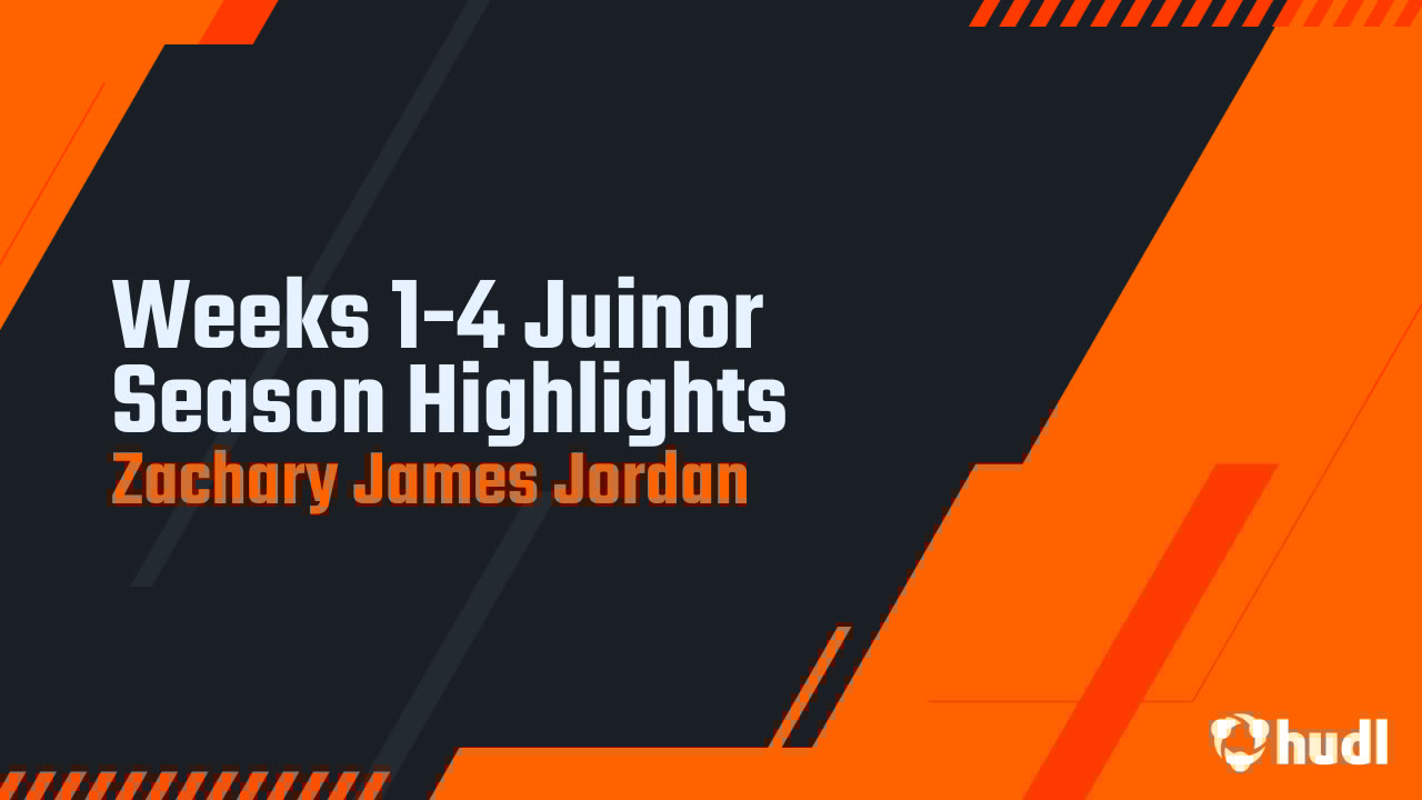 ZachJordan2026's tweet card. Weeks 1-4 Juinor Season Highlights