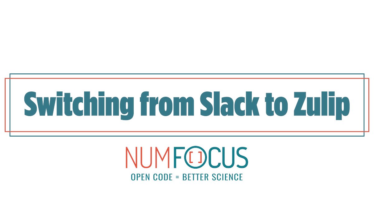 NumFOCUS's tweet card. Background and Current Use of Slack