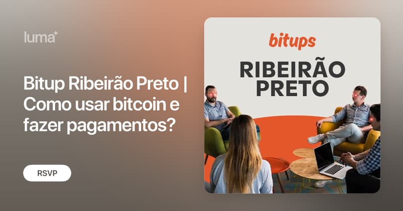 bitups_'s tweet card. Tem curiosidade e quer aprender sobre Bitcoin? Junte-se a nós no Spasse Office em Ribeirão Preto para um encontro divertido e interativo, feito especialmente…