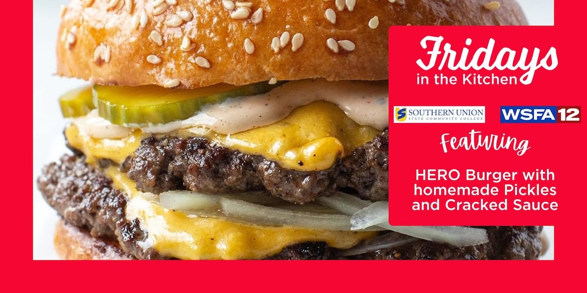 markb_wsfa's tweet card. Fridays in the Kitchen: HERO Burger with homemade Pickles and Cracked Sauce