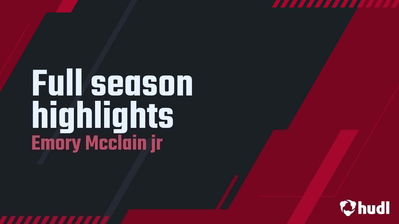 emorymcclainjr's tweet card. Full season highlights