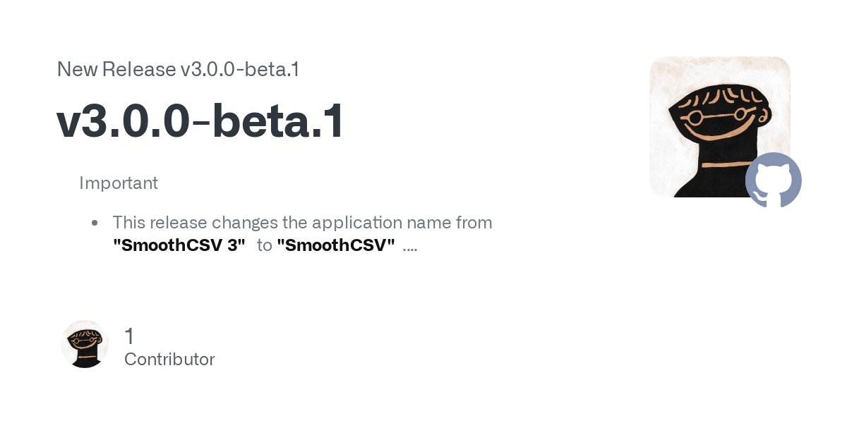 kohiidev's tweet card. Important This release changes the application name from "SmoothCSV 3" to "SmoothCSV". For macOS, the application is now distributed as a single universal binary that runs nati...