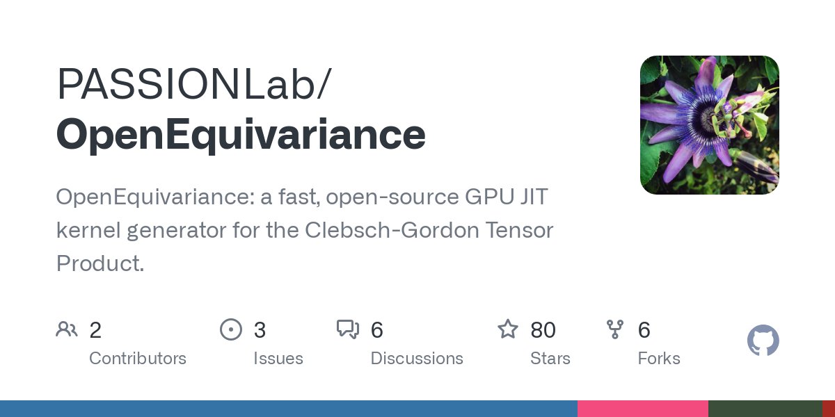 neur_reps's tweet card. OpenEquivariance: a fast, open-source GPU JIT kernel generator for the Clebsch-Gordon Tensor Product. - PASSIONLab/OpenEquivariance