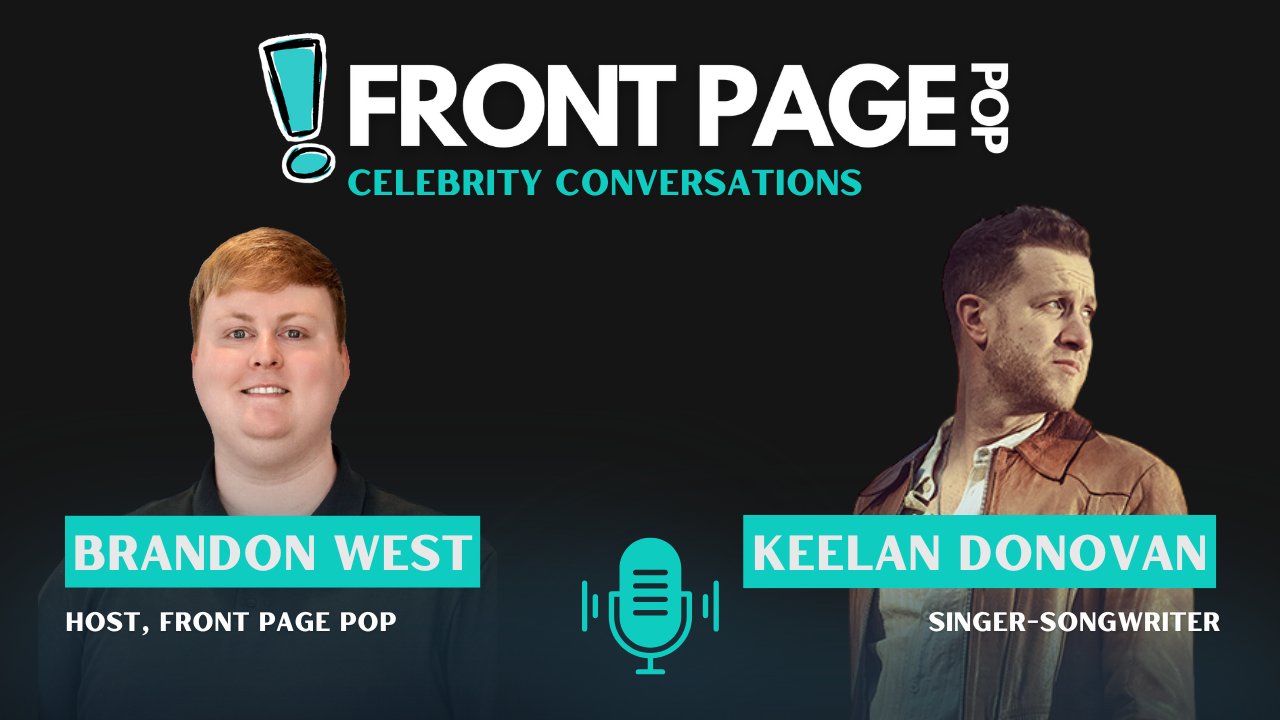 frontpagepop's tweet card. Singer-Songwriter Keelan Donovan talks his new independent single “The Gardener” and career.