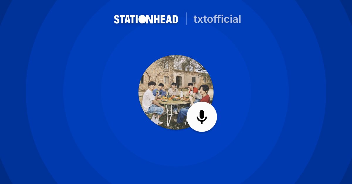 mymusetxt's tweet card. Listen to txtofficial live on Stationhead