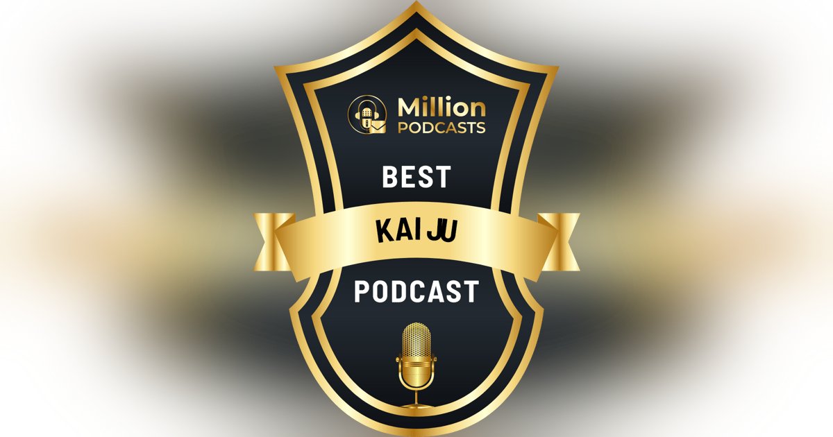 funtime_go's tweet card. Million Podcasts informs us that we have made it into three of their lists: Top 35 Kaiju Podcasts Top 30 Godzilla Podcasts Top 100 B Movies Podcasts on the web. …
