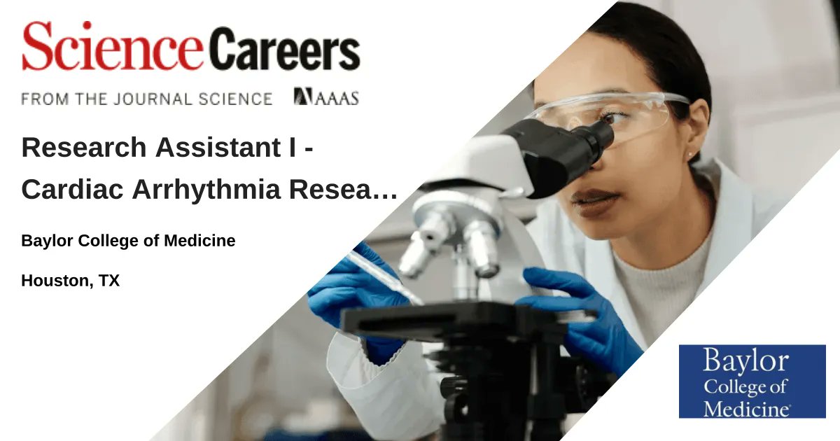 ScienceCareers's tweet card. Monday – Friday, 8 a.m. – 5 p.m. Summary The Chelu Lab at Baylor College of Medicine is seeking a motivated and detail-oriented Research Assistant...