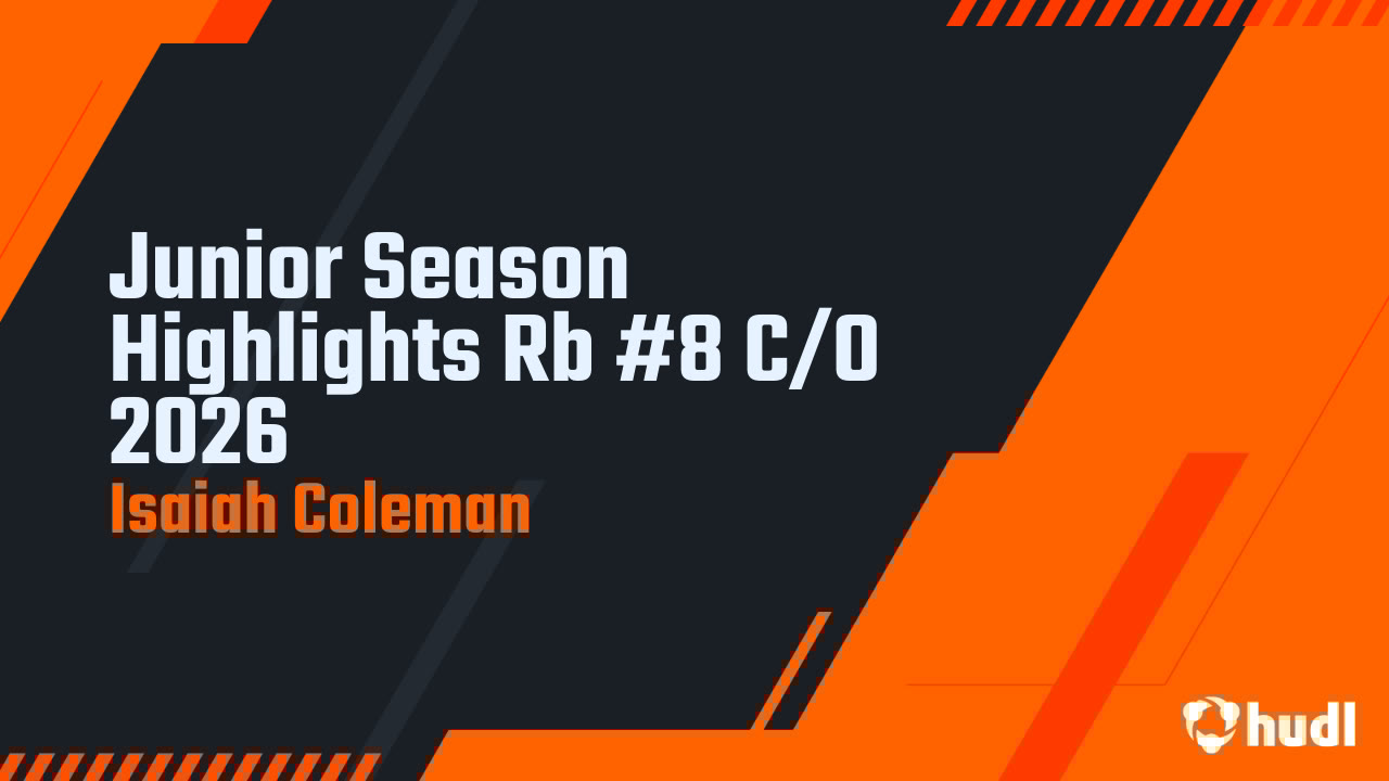 isaiahcoleman80's tweet card. Junior Season Highlights Rb #8 C/O 2026