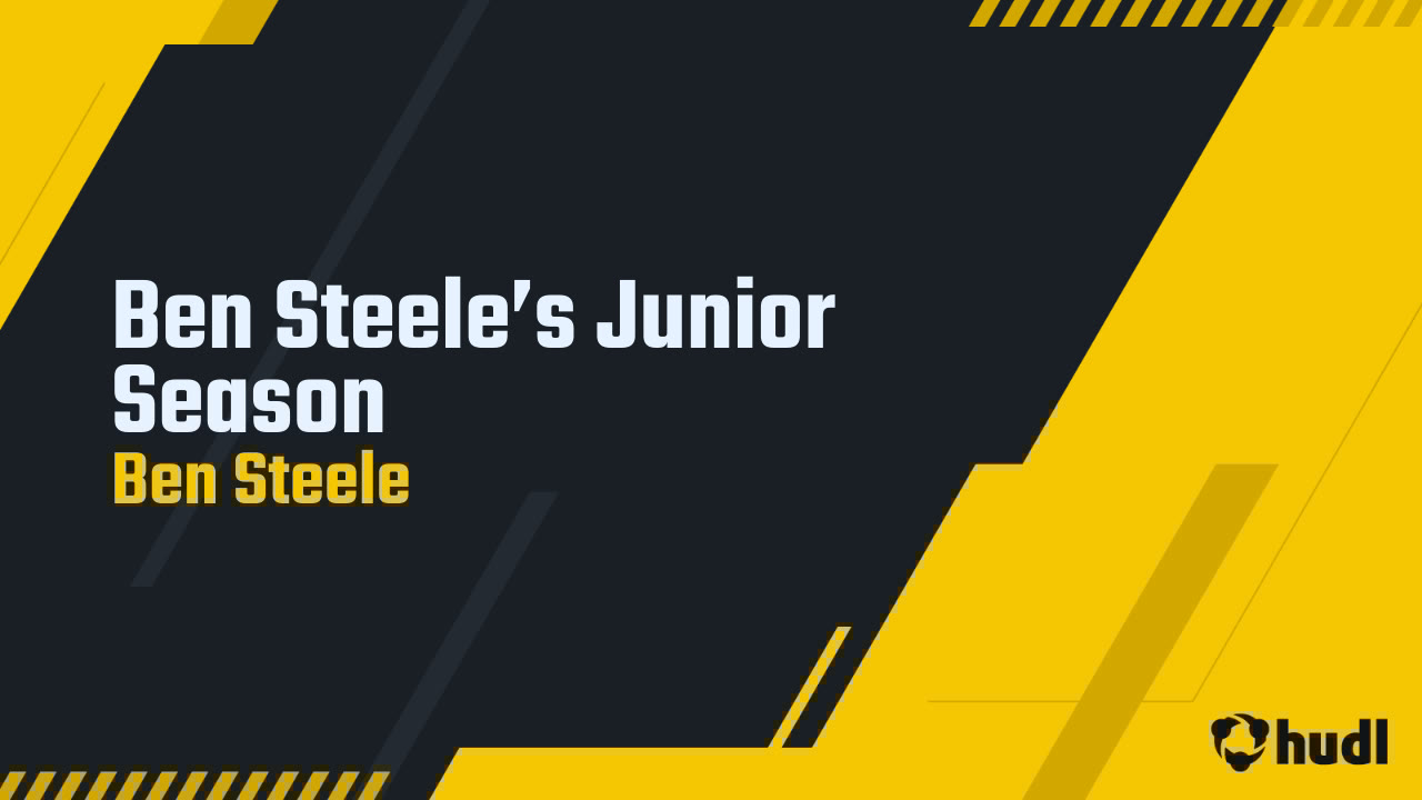 Bsteele08's tweet card. Ben Steele’s Junior Season