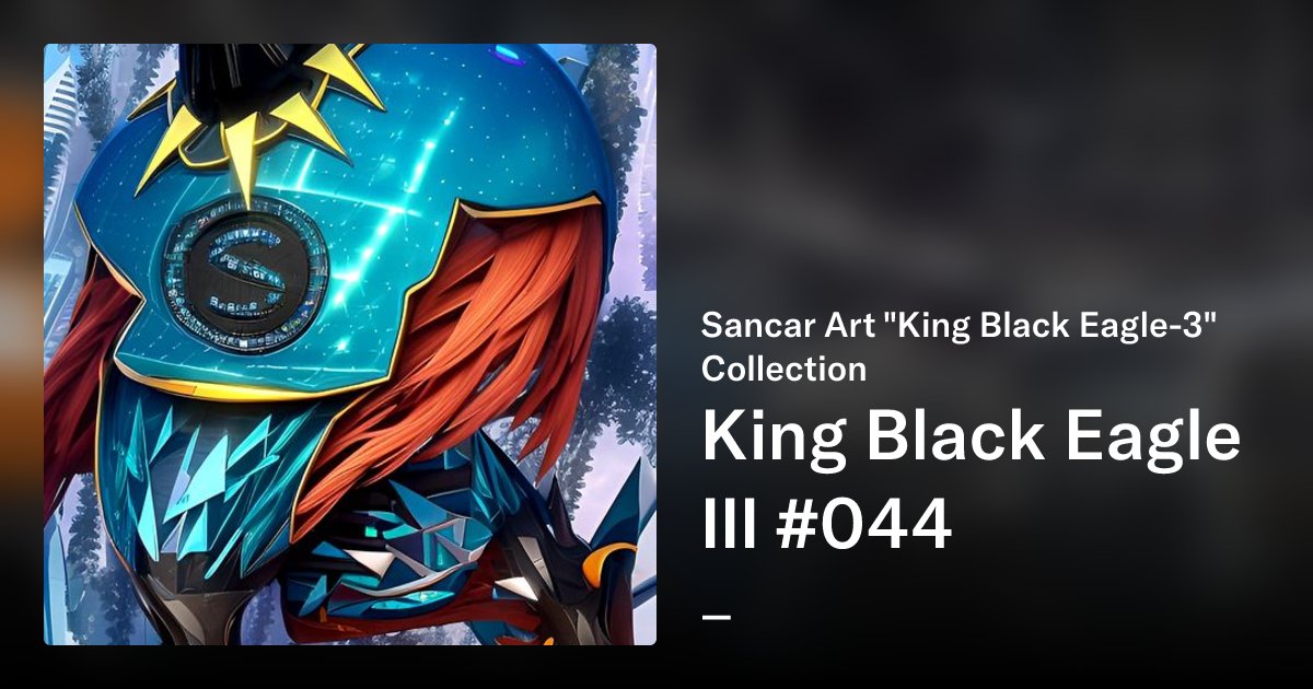 SancarNezih's tweet card. "King Black Eagle" The philosophy of his character is freedom. It represents a person who reflects freedom and is seen as a king by his loved ones. He is a character who is libertarian and in favor...