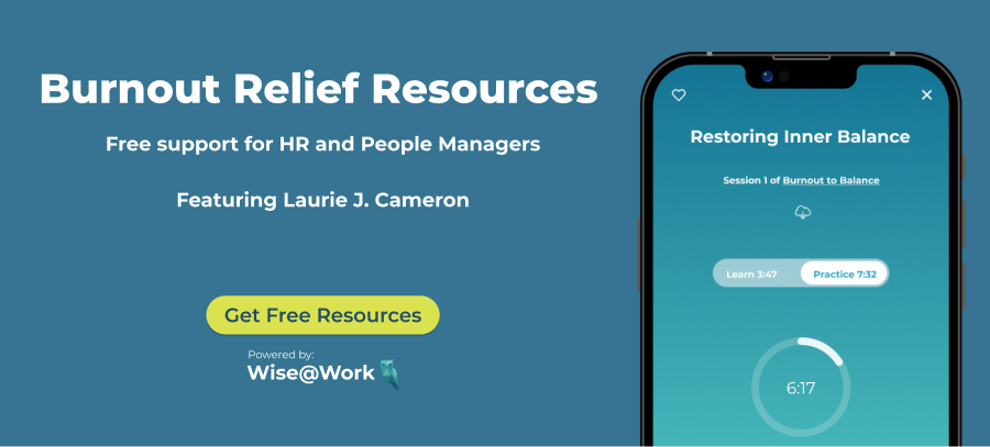 wisdomlabsinc's tweet card. Free workplace burnout support for HR and People Managers, featuring a live webinar and new Wise@Work learning series from Laurie J. Cameron.