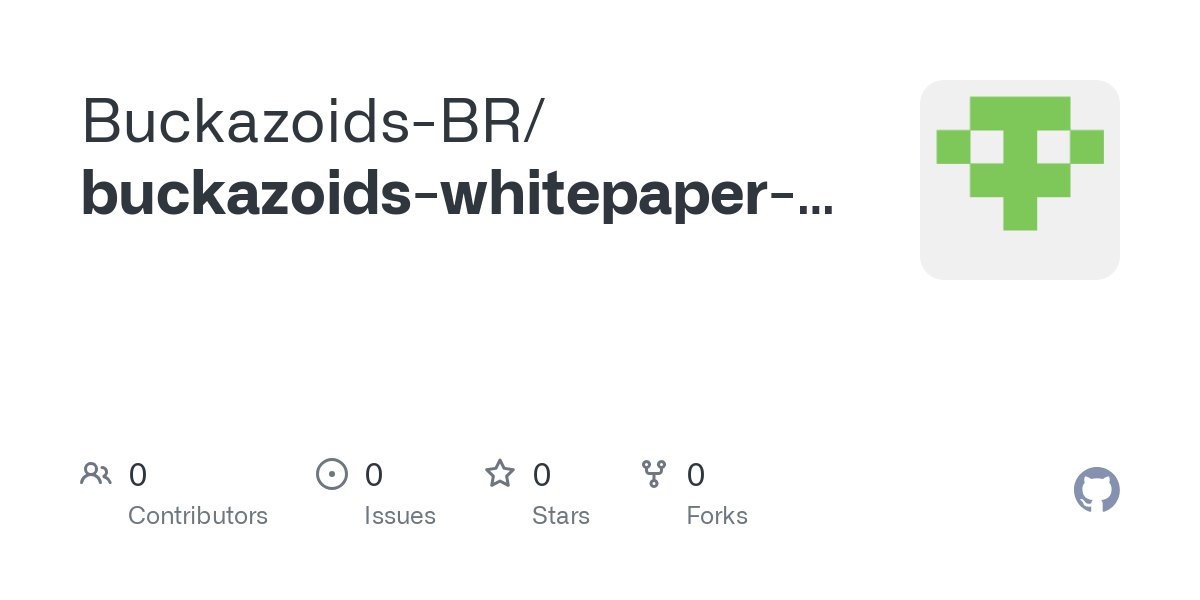BuckazoidsBr's tweet card. Contribute to Buckazoids-BR/buckazoids-whitepaper-br development by creating an account on GitHub.