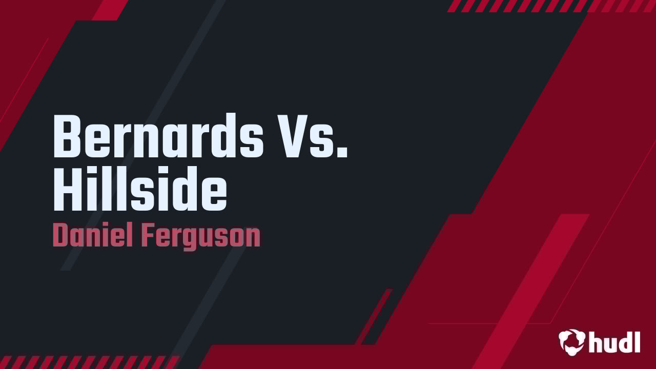 dannyferguso_6's tweet card. Bernards Vs. Hillside