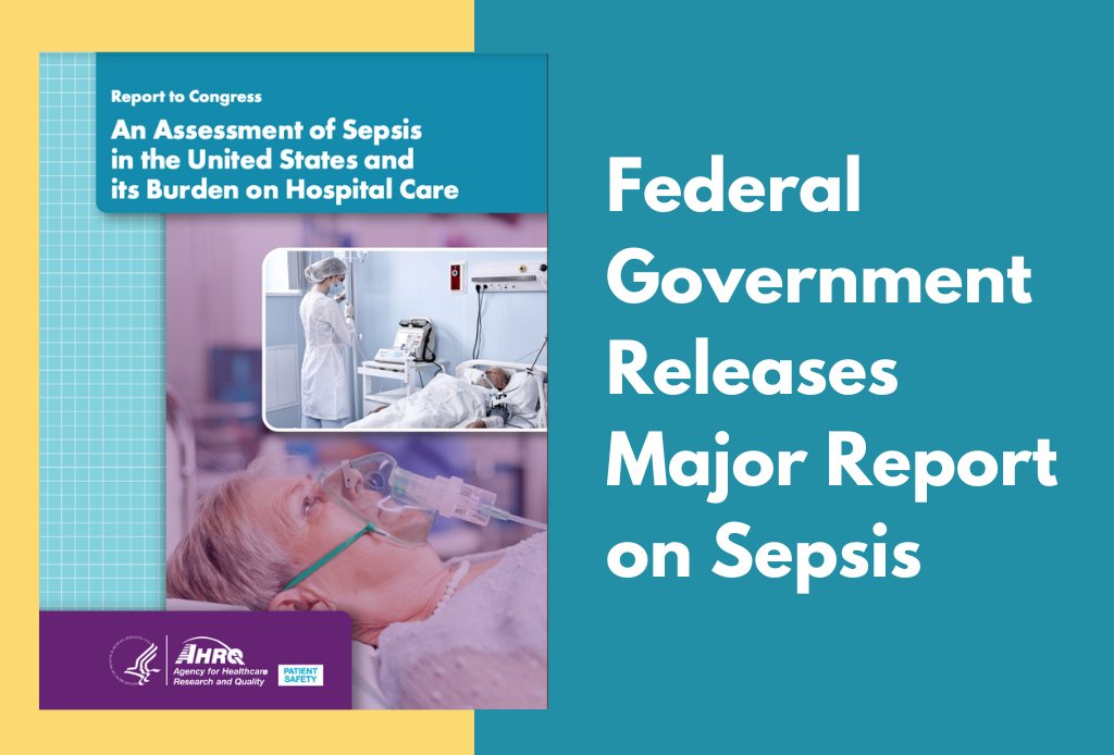 EndSepsis's tweet card. Read the 2024 Congressional Report on Sepsis, a comprehensive federal report authored by the Agency for Healthcare Research and Quality.
