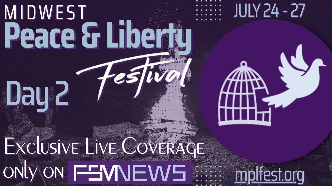 FreeSpeechCorp's tweet card. Day Two of the Midwest Peace and Liberty Festival LIVE only on Free Speech Media! Don't miss any of the main stage action Make sure to grab your tickets to join us next year at: https://mplfest.org/ S