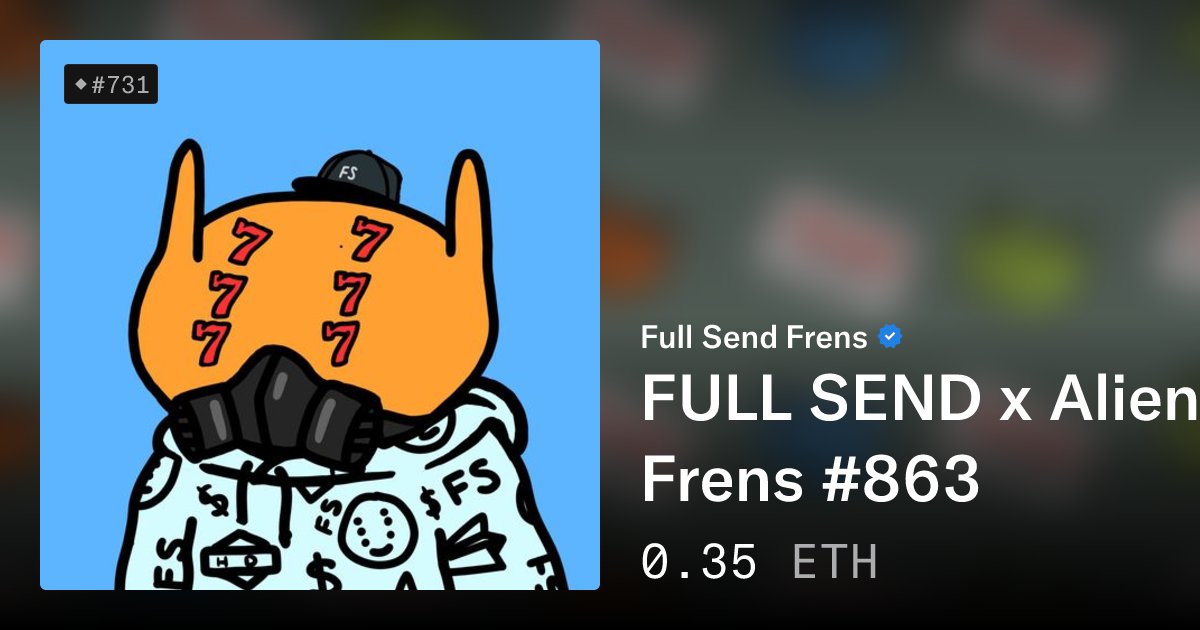 fullsendAF's tweet card. A completely unique collaboration between FULL SEND and Alien Frens NFT collections for the fans.