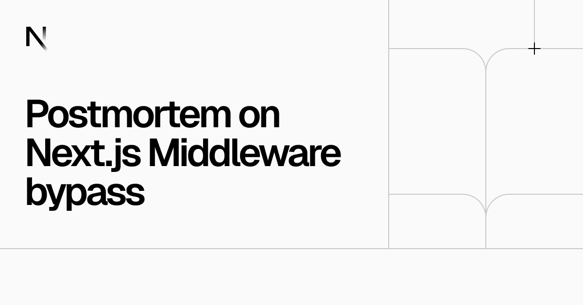 nextjs's tweet card. Last week, we published CVE-2025-29927 and patched a critical severity vulnerability in Next.js. Here’s our post-incident analysis and next steps.