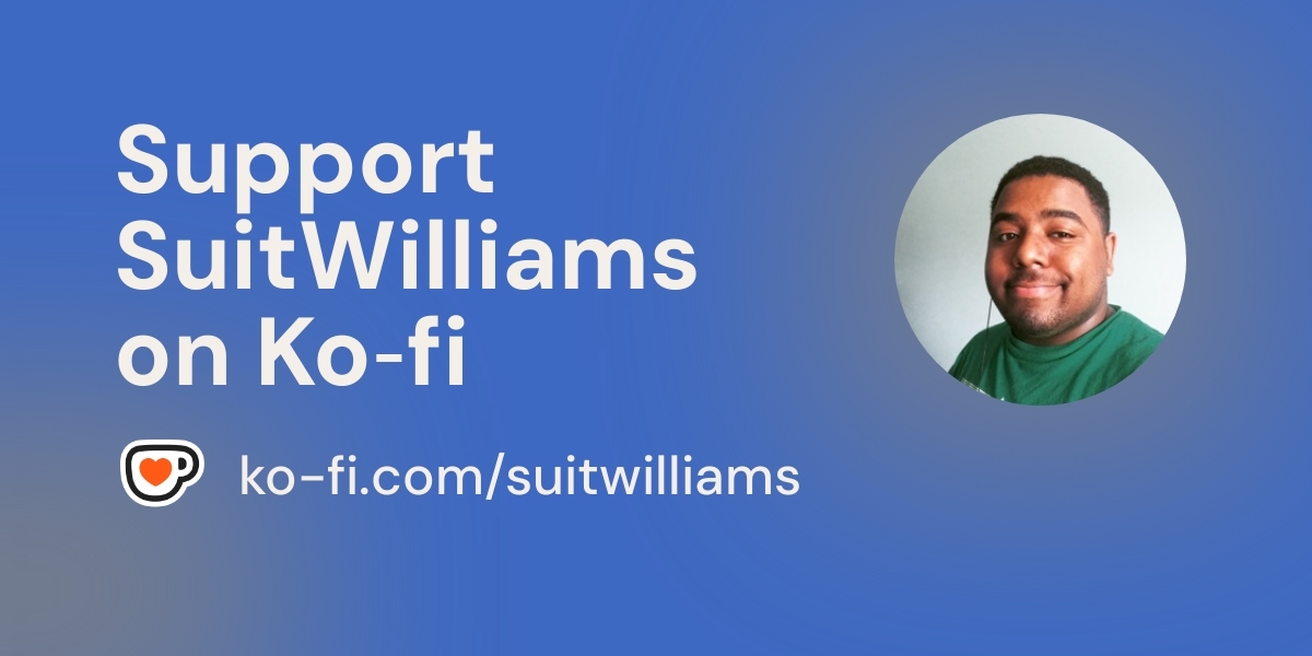 SuitWilliams's tweet card. Support SuitWilliams