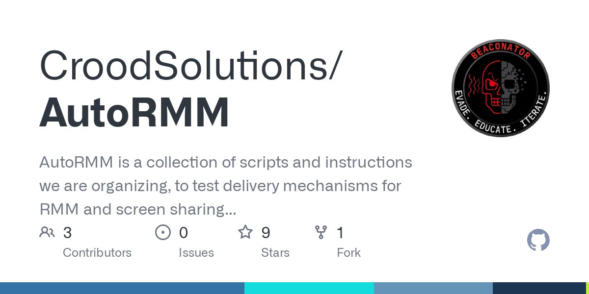 CroodSolutions's tweet card. AutoRMM is a collection of scripts and instructions we are organizing, to test delivery mechanisms for RMM and screen sharing tools, along with post exploitation strategies for blue and red teams ...
