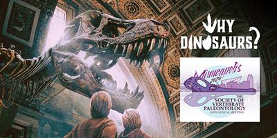 SVP_vertpaleo's tweet card. FREE screening of the award-winning documentary "WHY DINOSAURS?" on Oct 31st for all attendees of the 2024 SVP annual meeting.