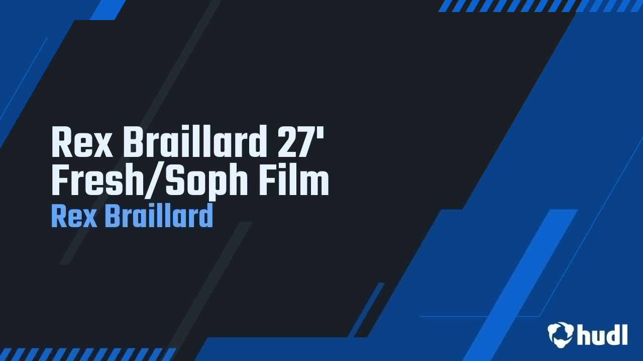 rexbraillard's tweet card. Rex Braillard 27' Fresh/Soph Film