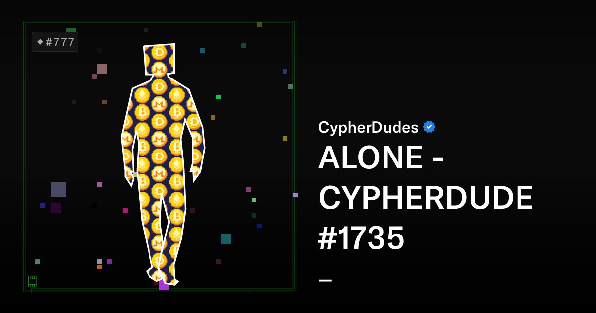 CYD_SALES_BOT's tweet card. THE CYPHERDUDES Cypherdudes is a generative onchain cryptoart series paying tribute to the Cypherpunk movement. This series takes up the graphic universe of a character that FelixFelixFelix invented...