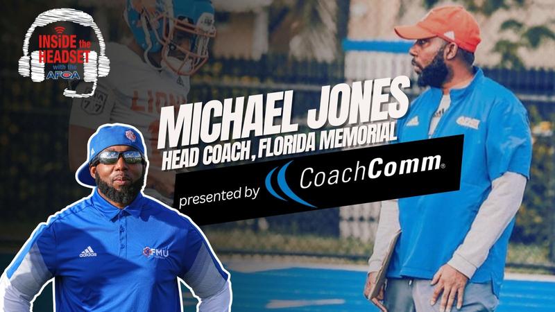 GoFmuLions's tweet card. Excerpts compliments of www.afca.com   WACO, Texas | Florida Memorial University head football coach Michael Jones was recently featured on Inside the Headset, a podcast generated by the American...