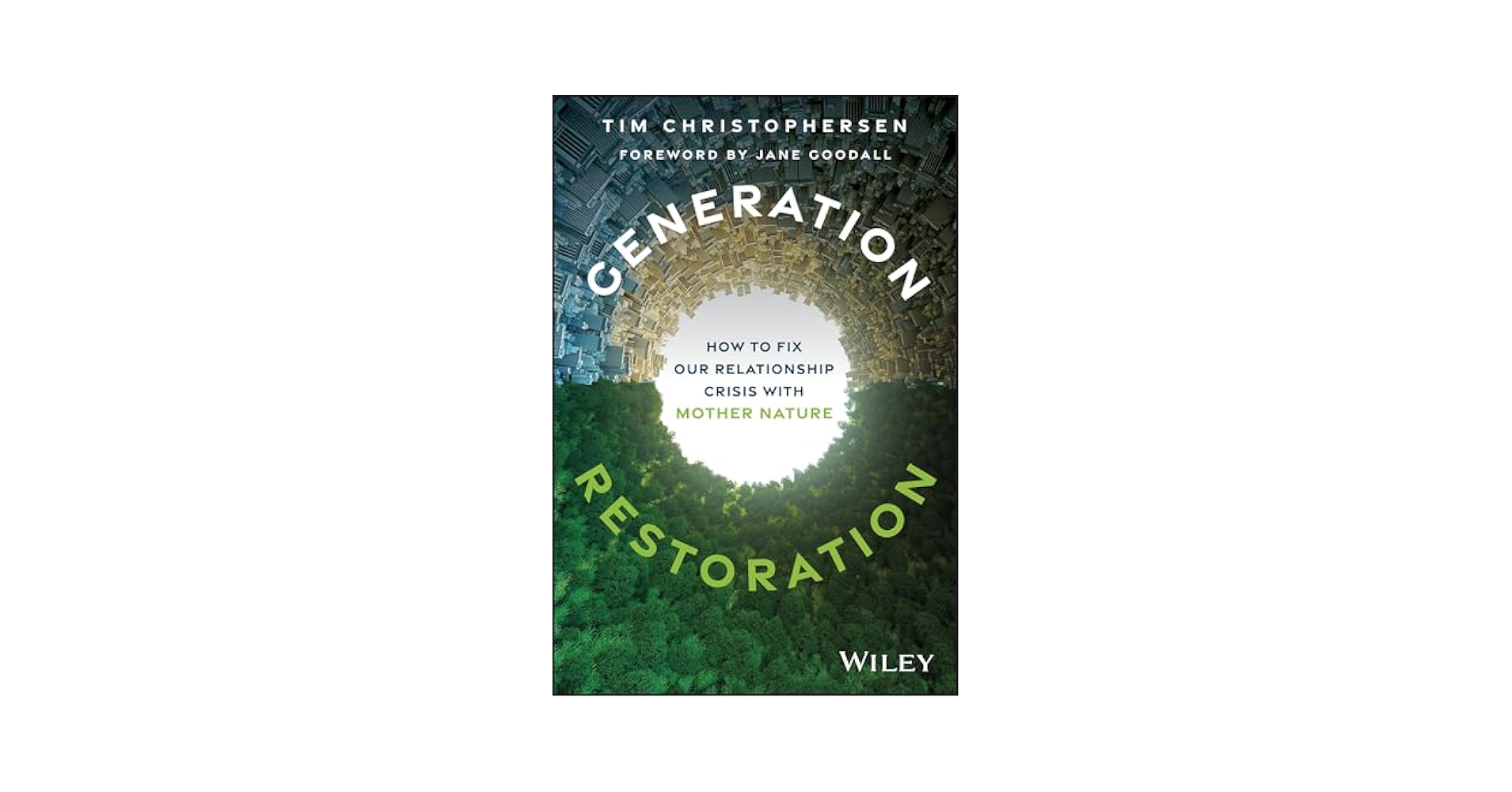ScienceBoooks's tweet card. Generation Restoration: How to Fix Our Relationship Crisis with Mother Nature
