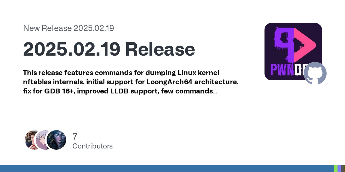 disconnect3d_pl's tweet card. This release features commands for dumping Linux kernel nftables internals, initial support for LoongArch64 architecture, fix for GDB 16+, improved LLDB support, few commands improvements as well a...