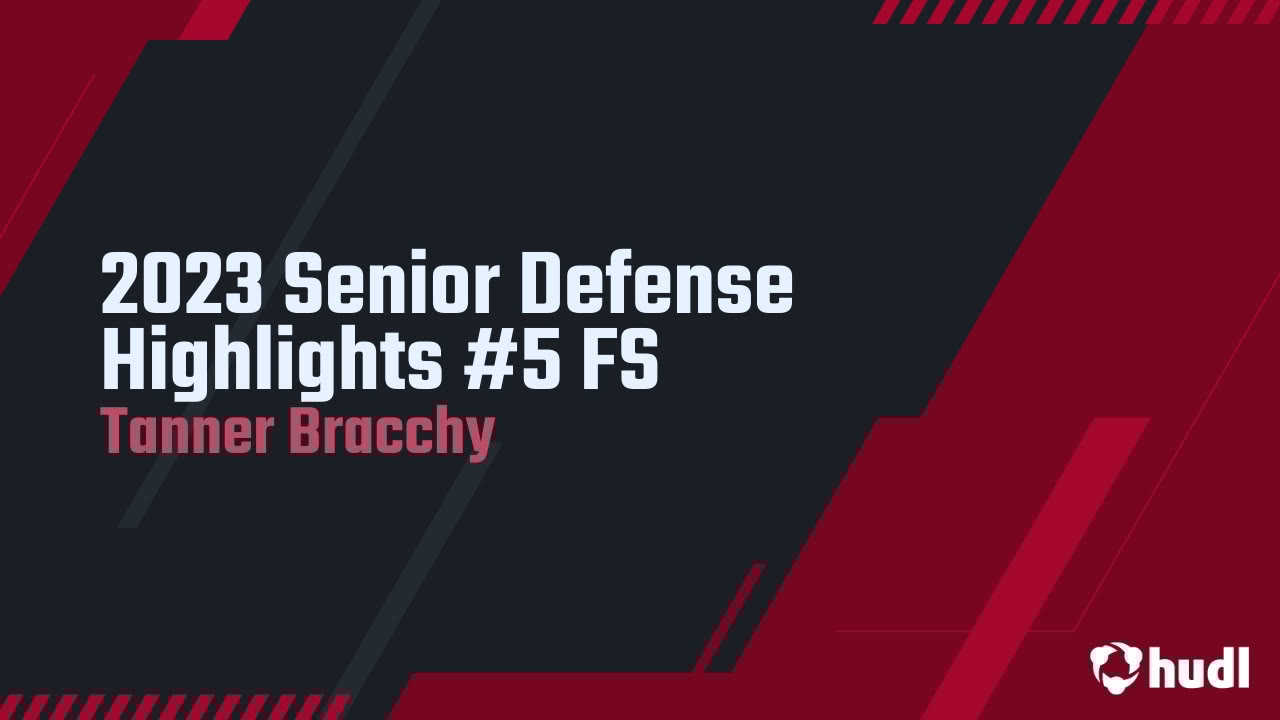 Tlbracchy's tweet card. 2023 Senior Defense Highlights #5 FS