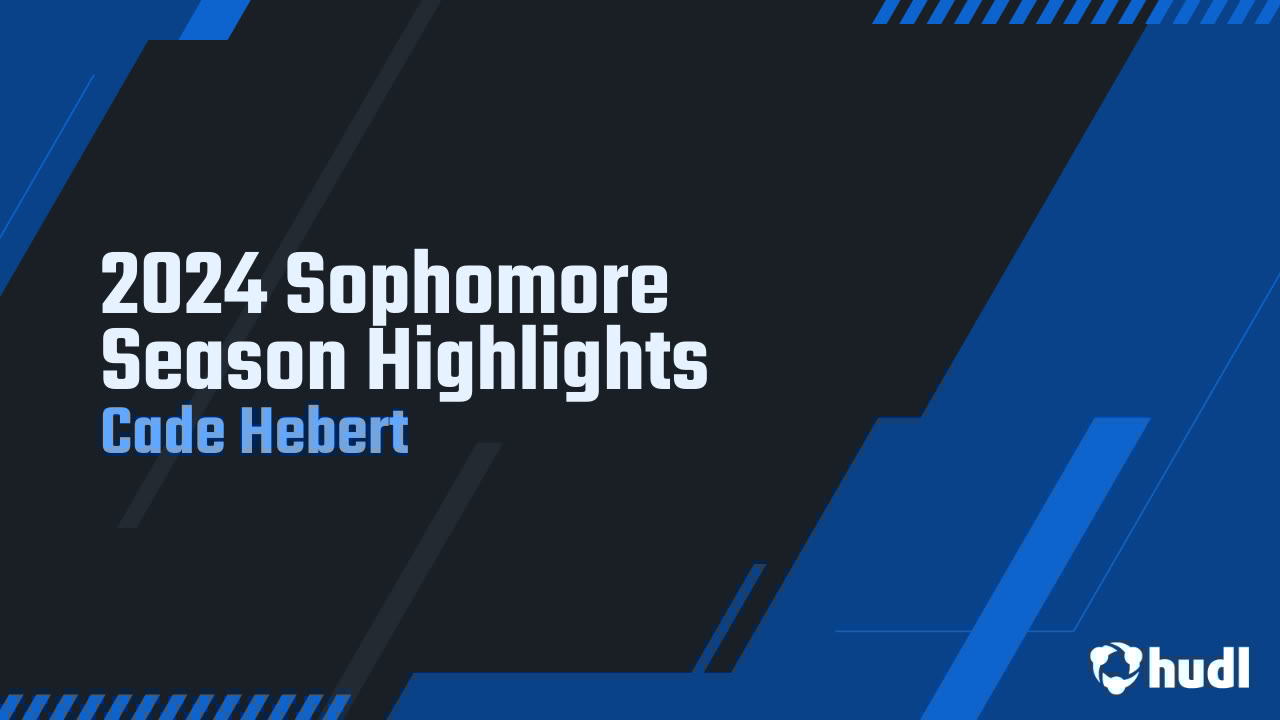 cadehebert123's tweet card. 2024 Sophomore Season Highlights