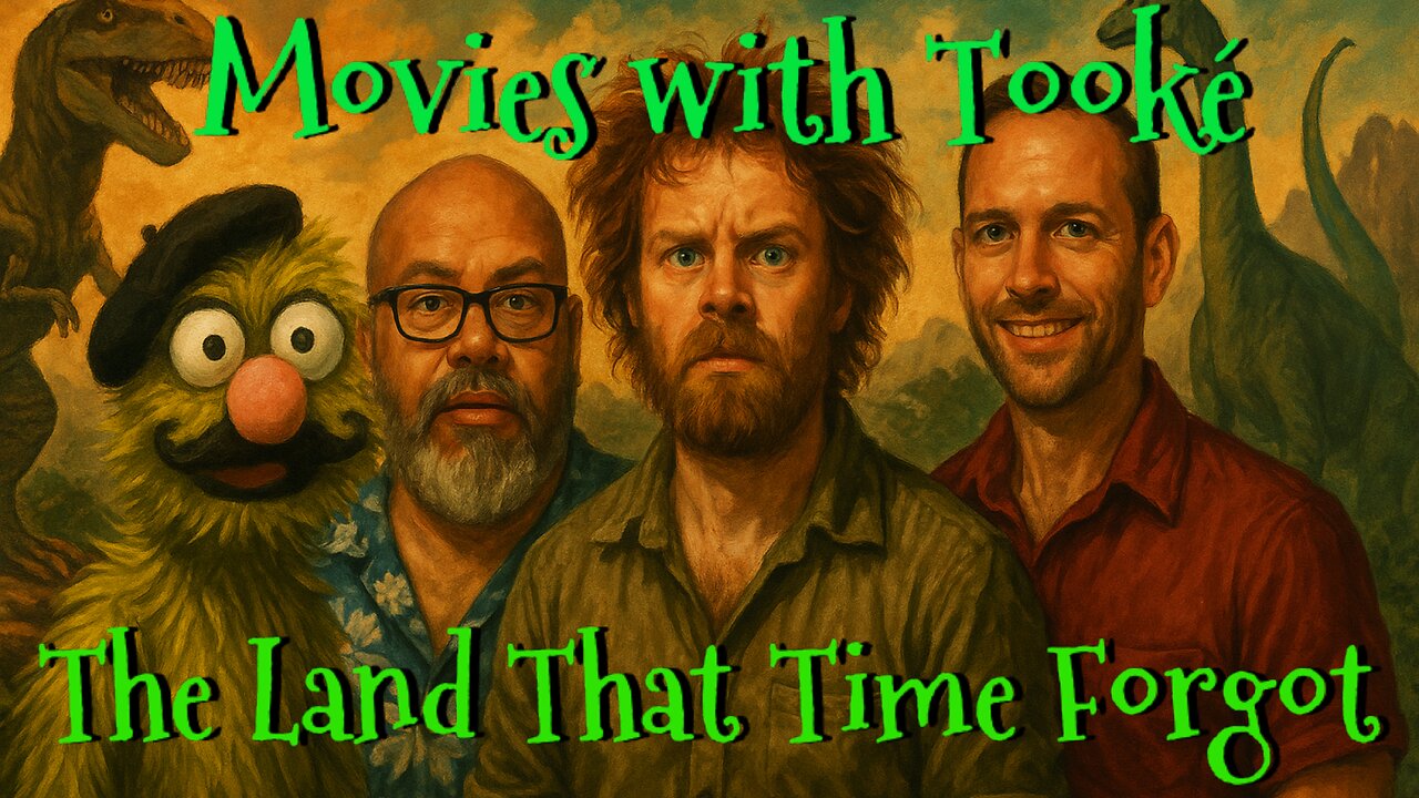 TookePuppet's tweet card. Movies with Tookè: The Land That Time Forgot (1975)