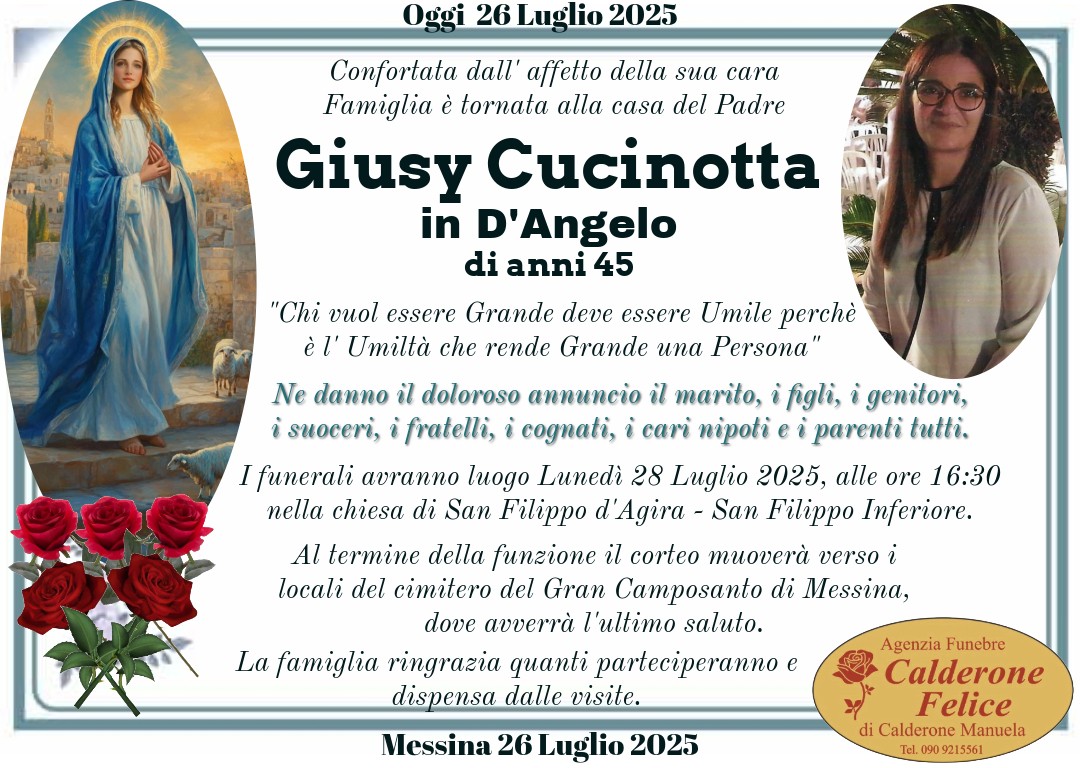 cronacacampania's tweet card. 📍 Luogo: Messina Una tragedia che ha lasciato un profondo vuoto a Messina. E’ venuta a mancare all’affetto dei suoi cari Giusy Cucinotta, in D’Angelo, all’età di 45 anni. Una donna amata e stimata,...