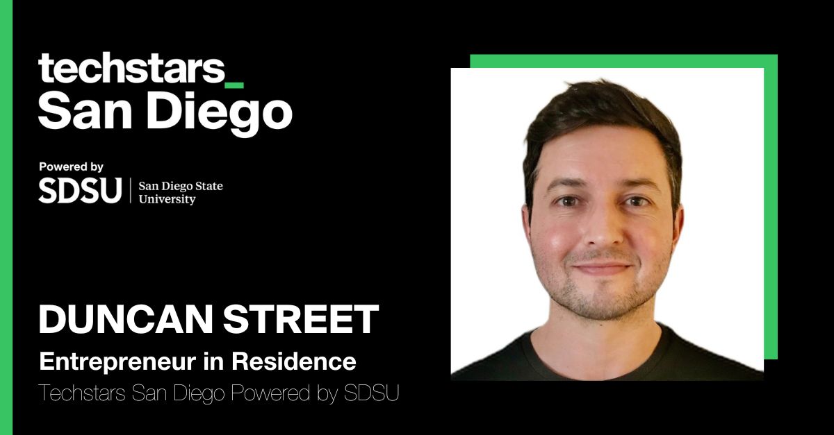 TechstarsSDSU's tweet card. Welcome to our "Meet the Mentor" series! To kick off the series, we're highlighting Duncan Street! Duncan is one of the Entrepreneurs in Residence for the Techstars San Diego powered by San Diego...